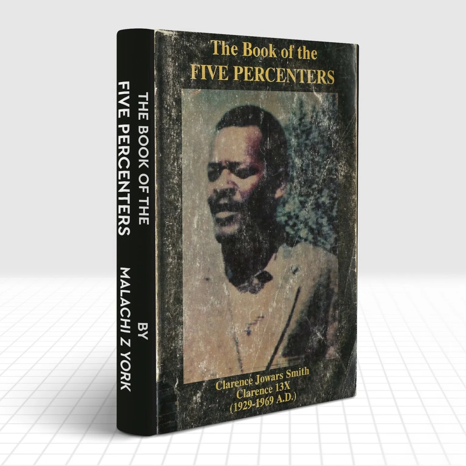 The Book of the Five Percenters (Reprint) — Alam Khan Publications